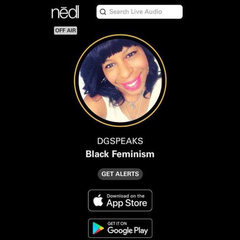 DG Speaks' Black Feminism on nedl