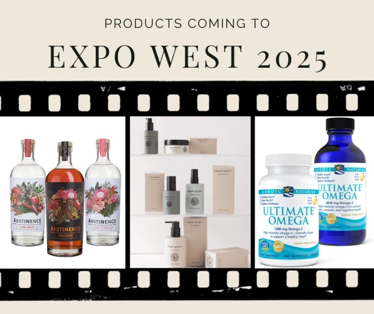 Expo West Products Coming Soon Banner Showing Fount Society, Abstinence, Nordic Naturals