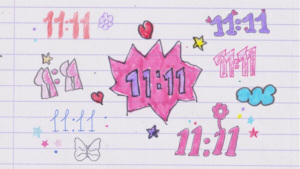 Playful hand-drawn doodles of the numbers 11:11 in various colors and styles, surrounded by stars, hearts, flowers, a cloud, and a butterfly on lined notebook paper.
