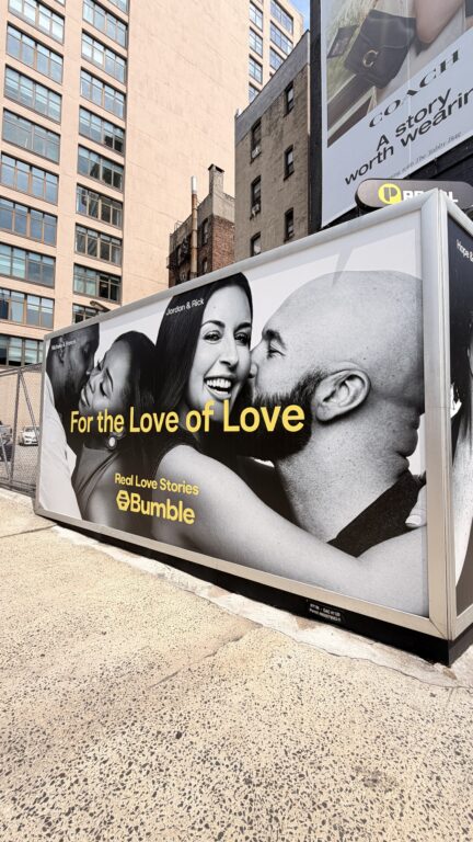 Bumble For the Love of Love billboard featuring couples in New York City